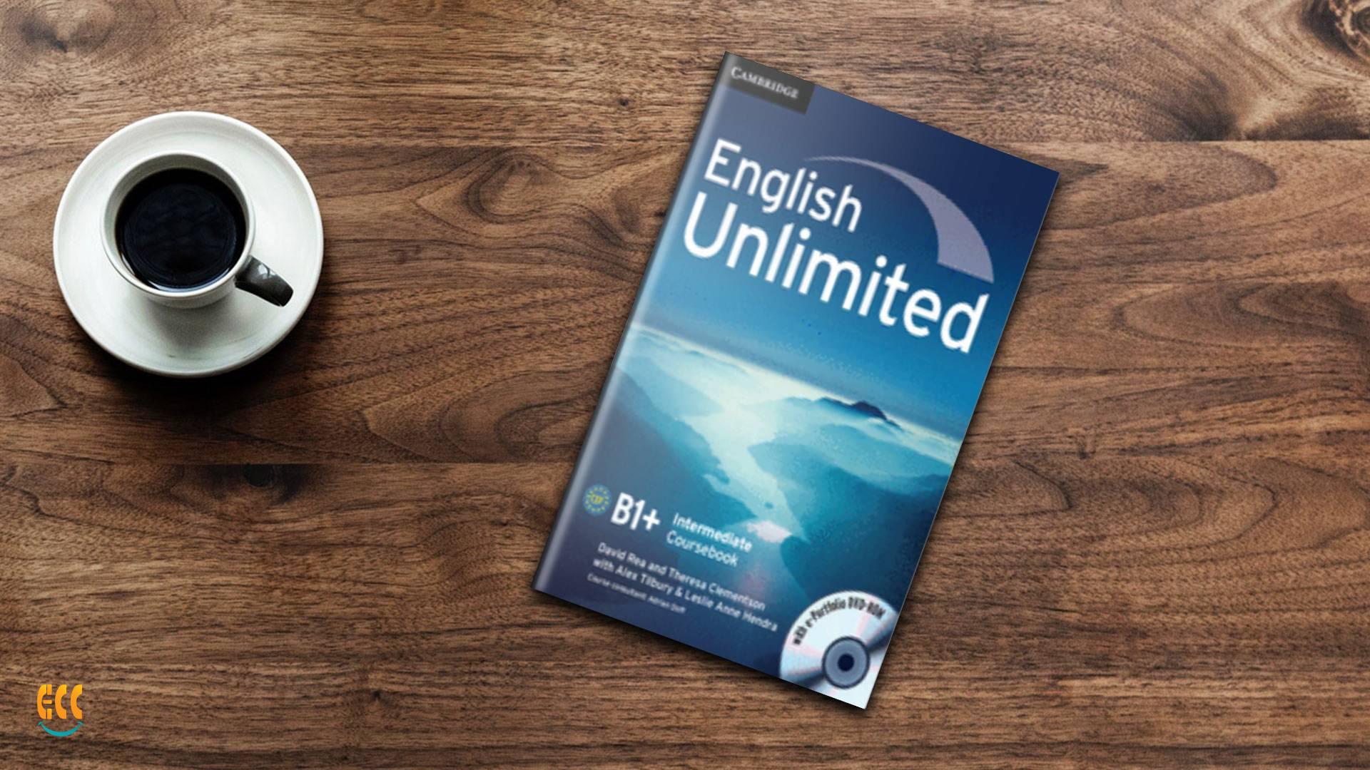 english unlimited B1+ , ECC