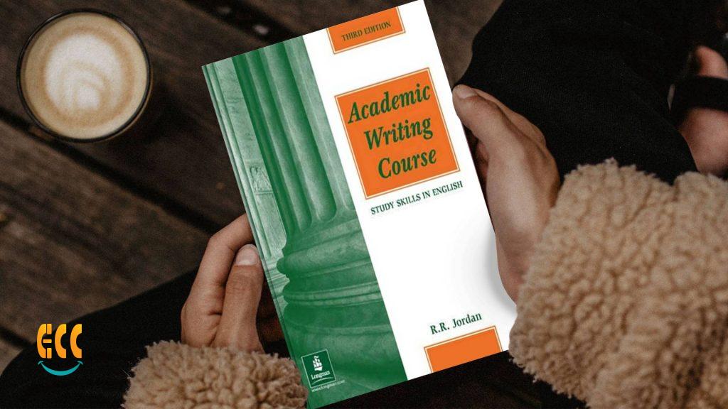 ECC - کتاب Academic Writing Course