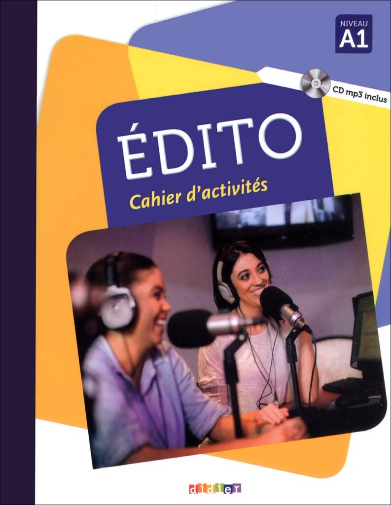 آموزش زبان فرانسه ادیتو Edito A1 Cahier | مکالمه با پارتنر زبان | ECC