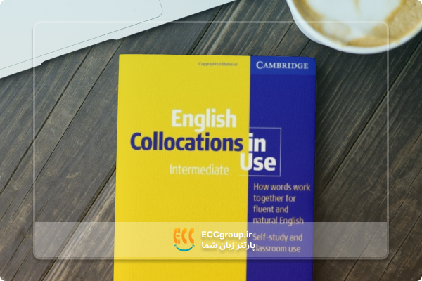 English Collocations in Use intermediate